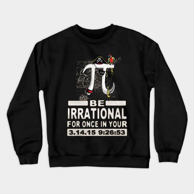 Irrational Pirate Pi Day 3 Dot 14 Crewneck Sweatshirt by Mudge